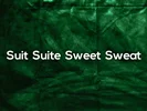 چهار کلمه‌ شبیه به هم Suit Suite Sweet Sweat